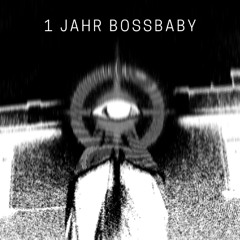 1 Jahr BossBaby
