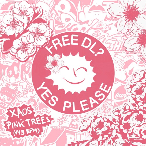 Xaos - Pink Trees [FREE DL]