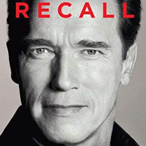 FREE KINDLE 📨 Total Recall: My Unbelievably True Life Story by  Arnold Schwarzenegge