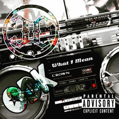 DK X Chubby C - What I Mean (Prod. Sedivi)