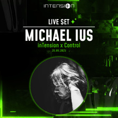 Michael Ius || Live @ inTension x Control 26.09.2025