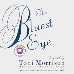 View EPUB 💔 The Bluest Eye by  Toni Morrison,Toni Morrison,Random House Audio [EBOOK