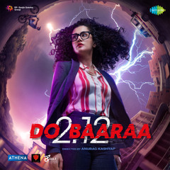 Pari - Reprise (From "Do Baaraa")
