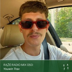 Rąžė Radio Mix 050: Youwin Trax