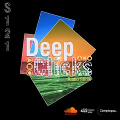 Deep Clicks Radio Show 121 By Deephope