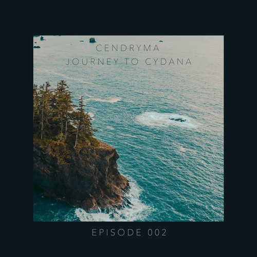 Cendryma - Journey to Cydana 002