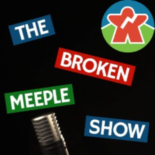 Broken Meeple Podcast - Episode 120 - Other Game IP's As Tabletop
