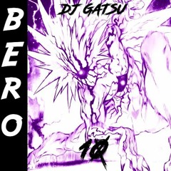BERO 10 - SLOWED