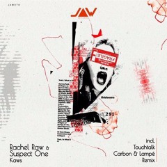 Suspect One & Rachel Raw -  Mars | Carbon & Lampe Remix