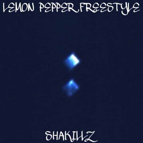 Drake - Lemon Pepper Freestyle (Shakillz Freestyle)