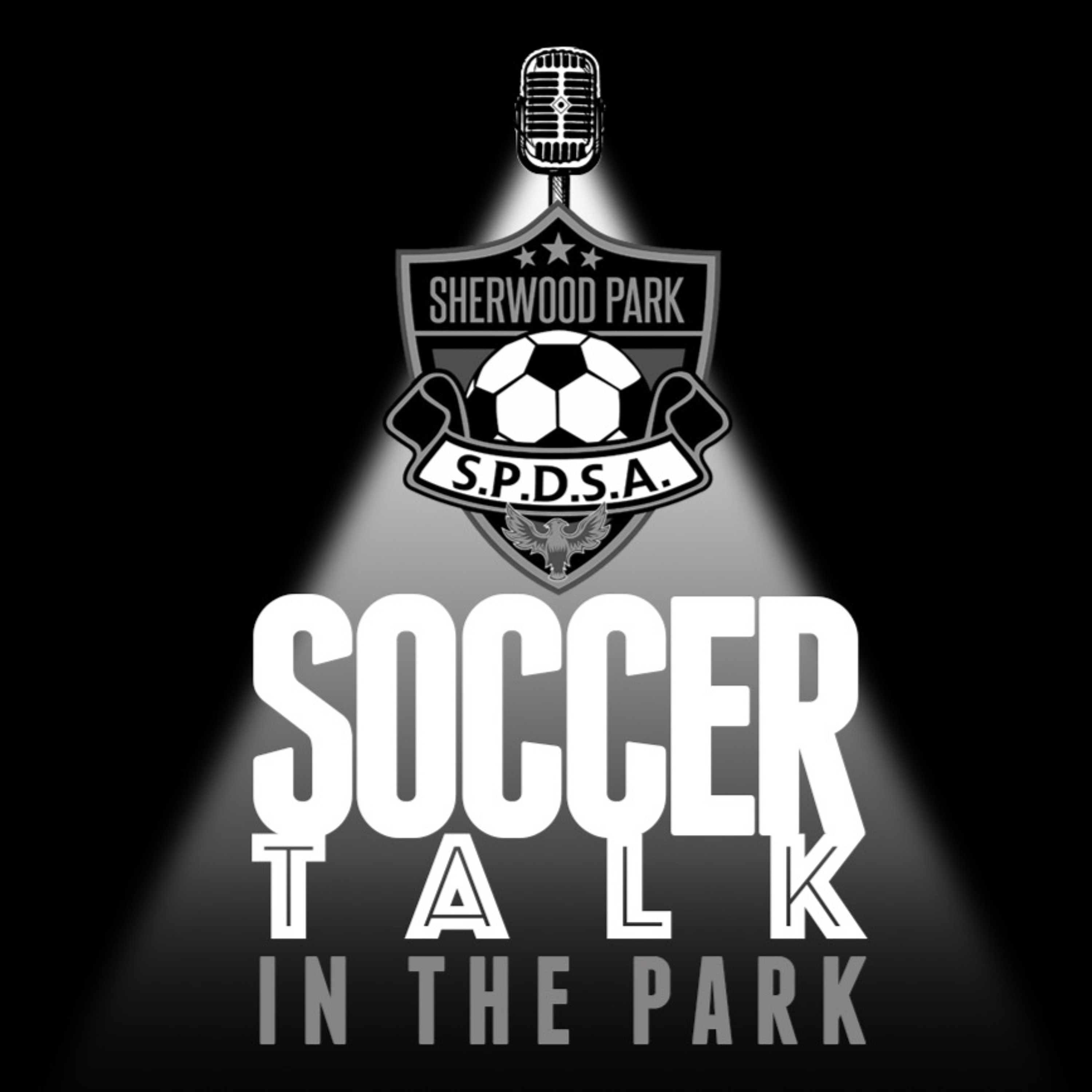 Soccer Talk in the Park Ep 45