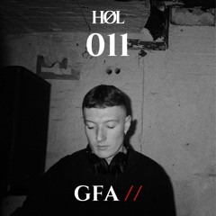 HØL: GFA // 011