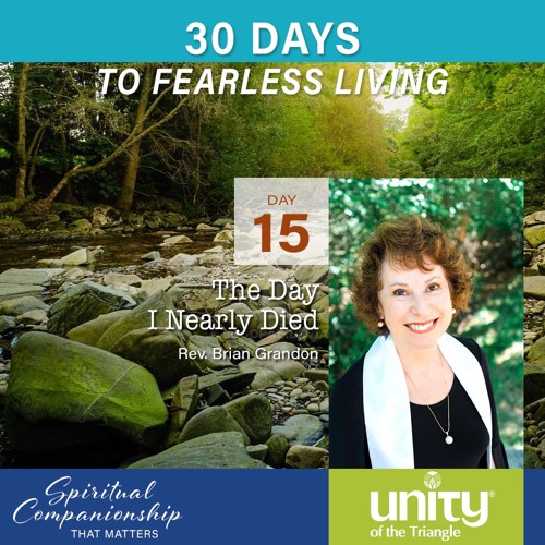30 Days of Fearless Living: Day 15 l Rev Meemie l Unity of the Triangle l April 15 2020