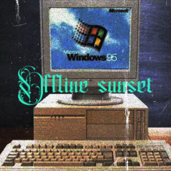 Offline sunset