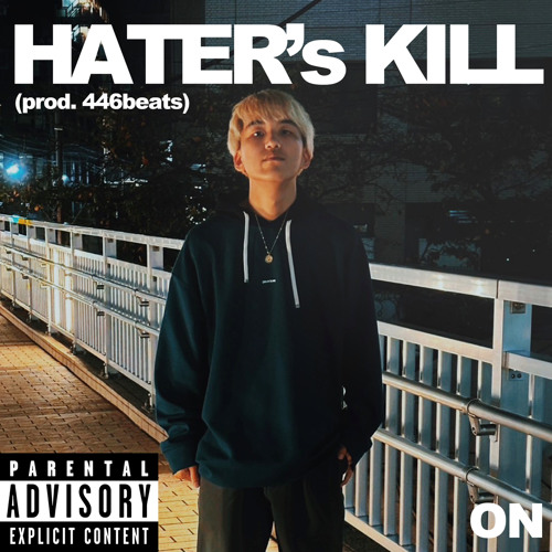 HATER‘s KILL [prod.446beats]