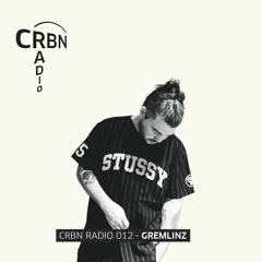 CRBN RADIO 012 - GREMLINZ