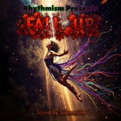 TNGL - Rhythmism Presents: Fall Up! Mix - 2025-10-11