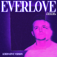 Everlove (Alternative Version)