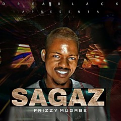 Frizzy Mugabe - Sagaz.mp3