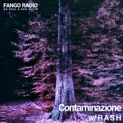 Fango Radio / Contaminazione # 11