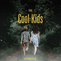 Cool Kids