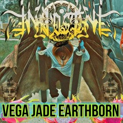 Vega Jade EarthBorn