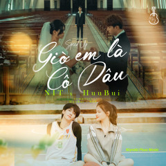 Giờ Em Là Cô Dâu (Speed Up)