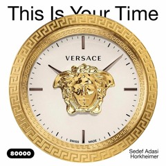 This Is Your Time! Vol.8 with Sedef Adasi and Horkheimer