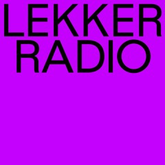 Lekker Radio #11 Signal St / 25.02.22 / 674FM