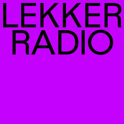 Lekker Radio #11 Signal St / 25.02.22 / 674FM