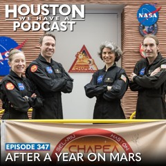 Houston We Have A Podcast: After a Year on Mars