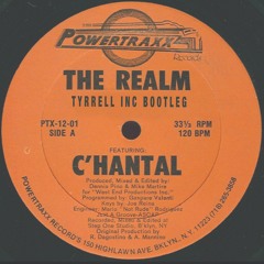 C'hantal - The Realm (Tyrrell Inc Bootleg)