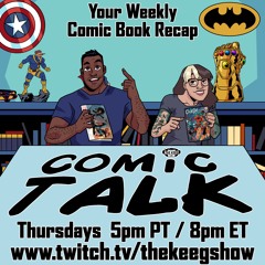 Comic Talk: November 21st, 2024
