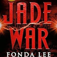[Read] KINDLE PDF EBOOK EPUB Jade War (The Green Bone Saga Book 2) by Fonda Lee 💝