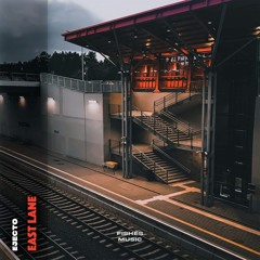 East Lane (Out Now) [Fishes Music]
