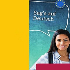 Sags auf Deutsch 6