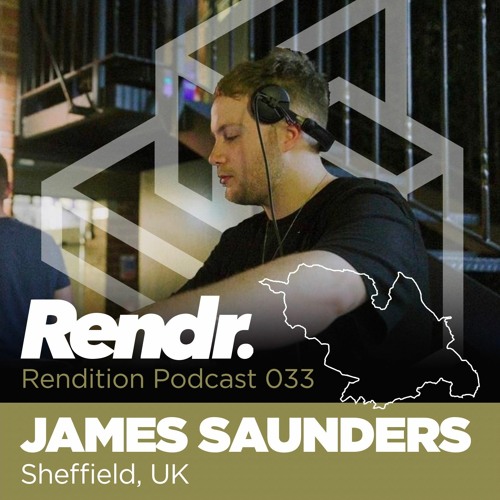 Rendition 033 - James Saunders