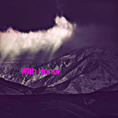 With Honor