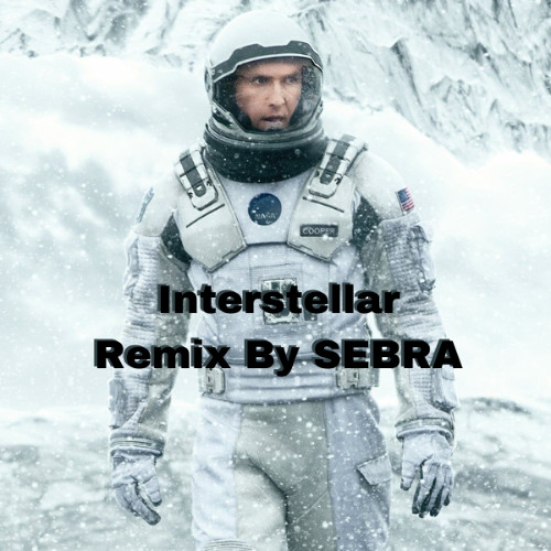 Interstellar, Cornfeild Chase (SEBRA Remix) [AFRO HOUSE 2025]