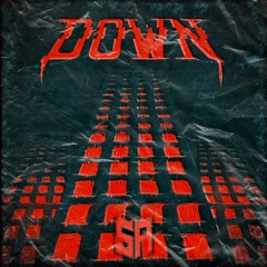 Into Ash - Down