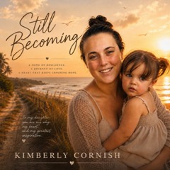 Still Becoming