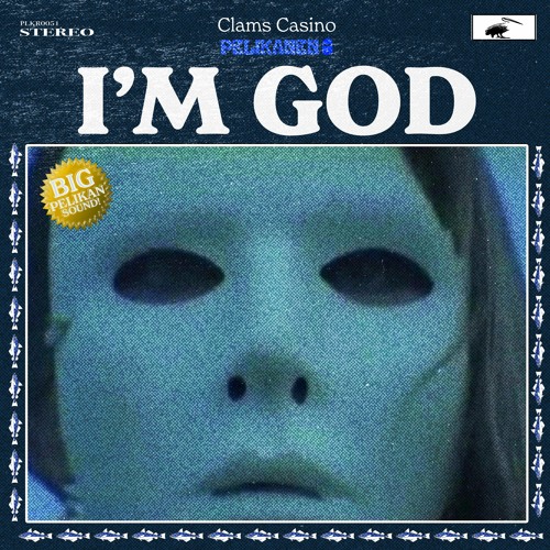 Stream Clams Casino I'm God (Pelikanen Remix) by Pelikanen Listen