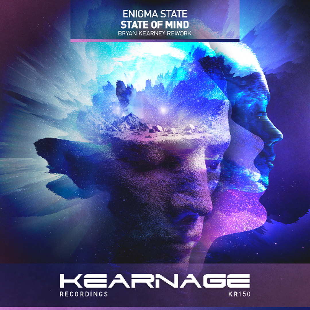 Stream Enigma State - State Of Mind (Bryan Kearney Rework) PREVIEW