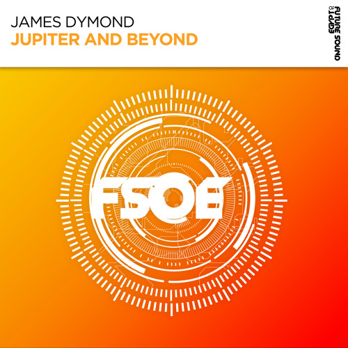 James Dymond - Jupiter and Beyond [FSOE]