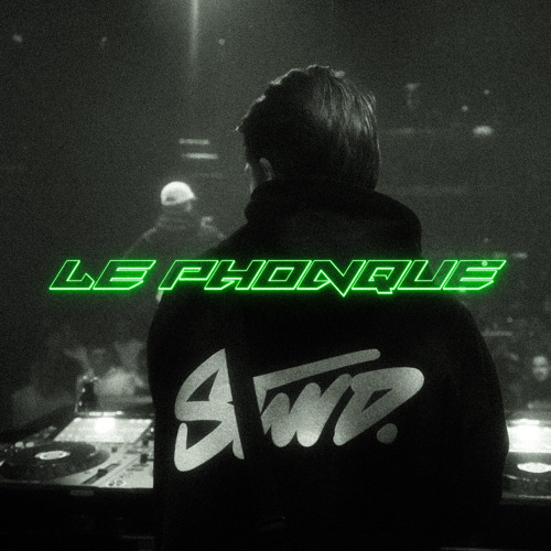 LE PHONQUE MIXTAPE #1