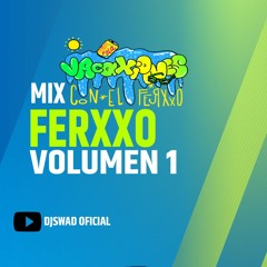 Mix Ferxxo 2023 - Dj SwaD / Feliz Cumpleaños Ferxxo, Normal, La Inocente, Ferxxo 100, Prohibidox.
