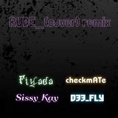 RUDE_(Cover) remix.m4a