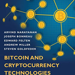 download EPUB √ Bitcoin and Cryptocurrency Technologies: A Comprehensive Introduction