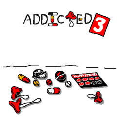 ADDICTED part 3