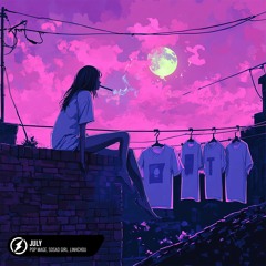 Pop Mage, SoSad Girl, linhchou - July